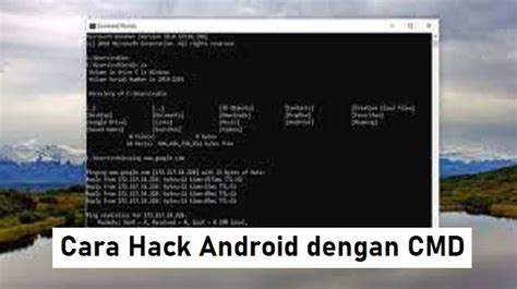 Cara Hack Android Dengan Cmd